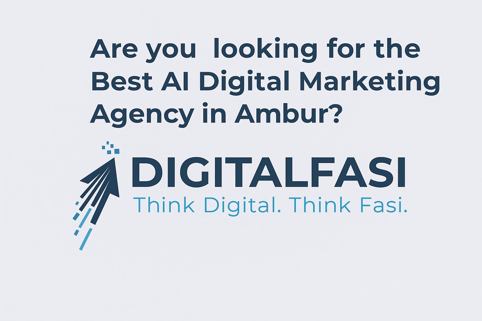 Best AI Digital Marketing Agency in Ambur | Digitalfasi.com.