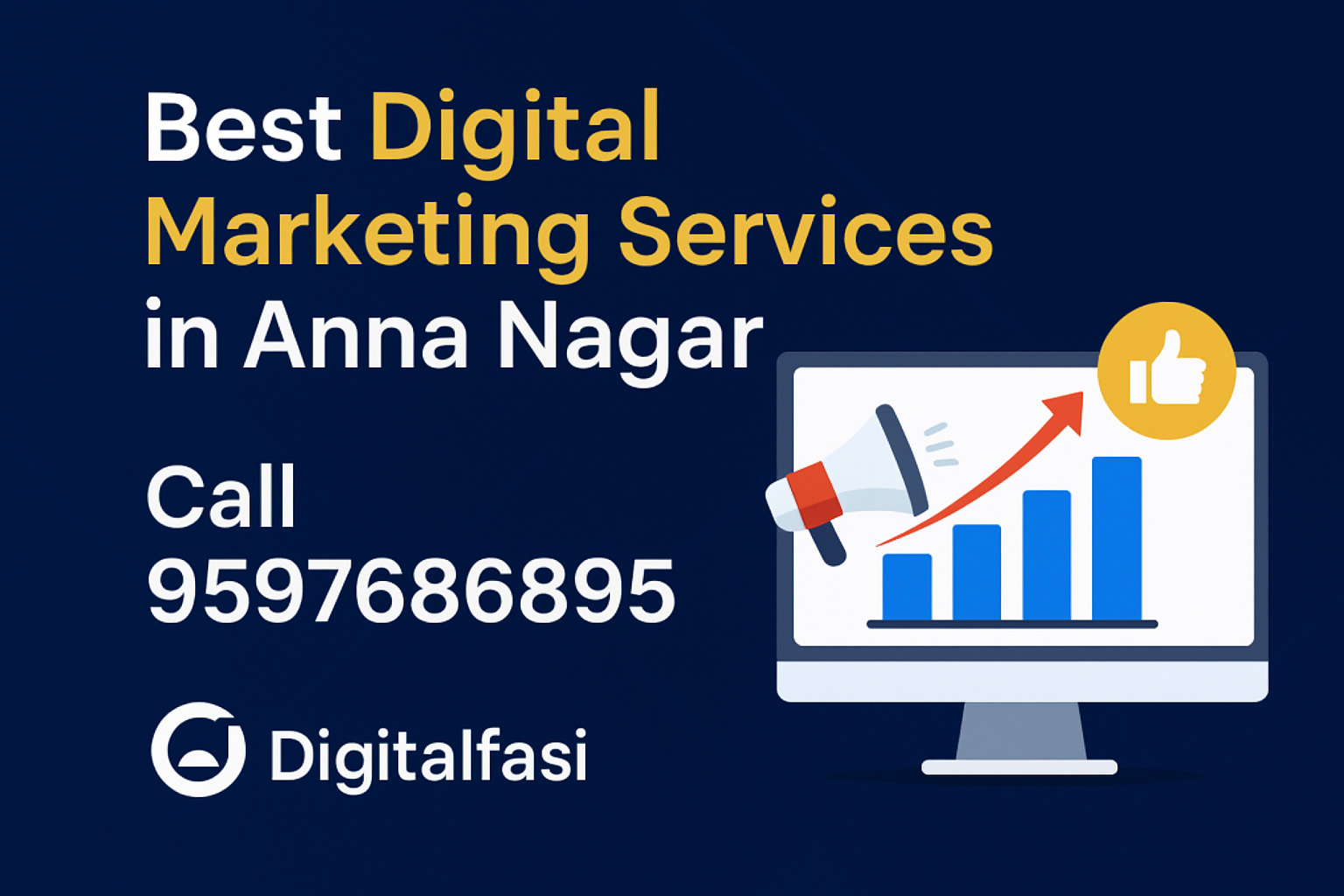 Best Digital Marketing Services in Anna Nagar|Digitalfasi.com